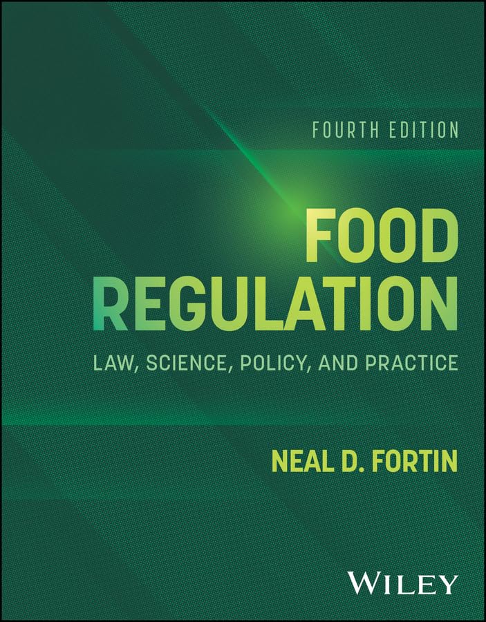 Food Regulation: Law, Science, Policy, and Practice (English Edition)