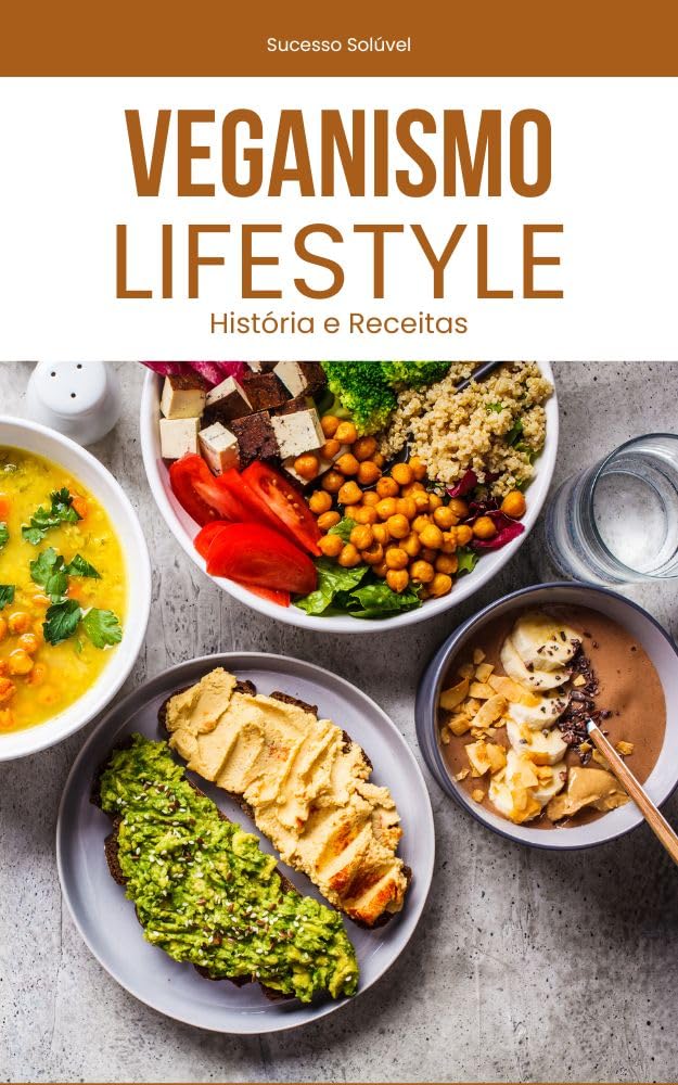 Vegano LifeStyle, História e Receitas baixar o livro de graça