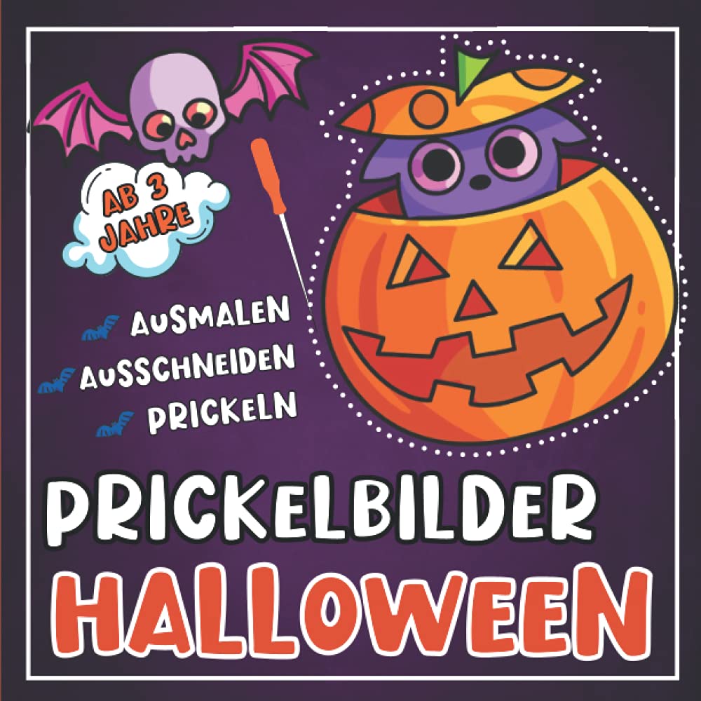 Prickelbilder Halloween ab 3 Jahre: 30 Prickelvorlagen für Kinder zum Ausmalen, Prickeln, Ausschneiden und Basteln (Lustiges Halloween Prickel Block... Halloween Bücher für Kinder) (German Edition) baixar livro de graça