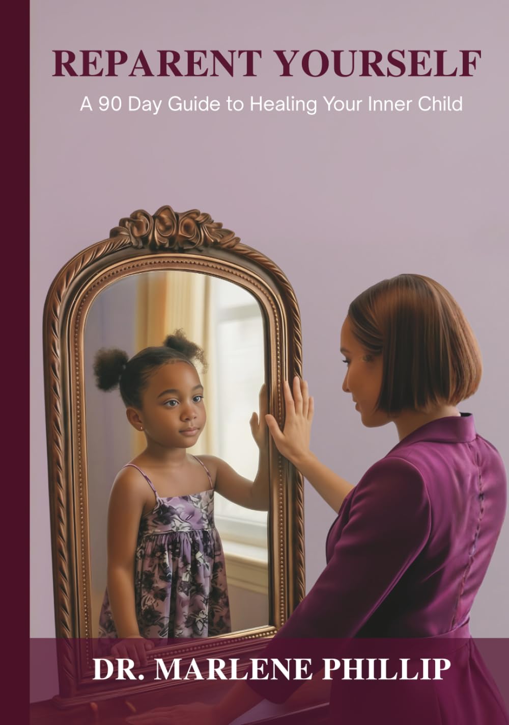 Reparent Yourself: A 90 Day Guide to Healing Your Inner Child baixar o livro de graça