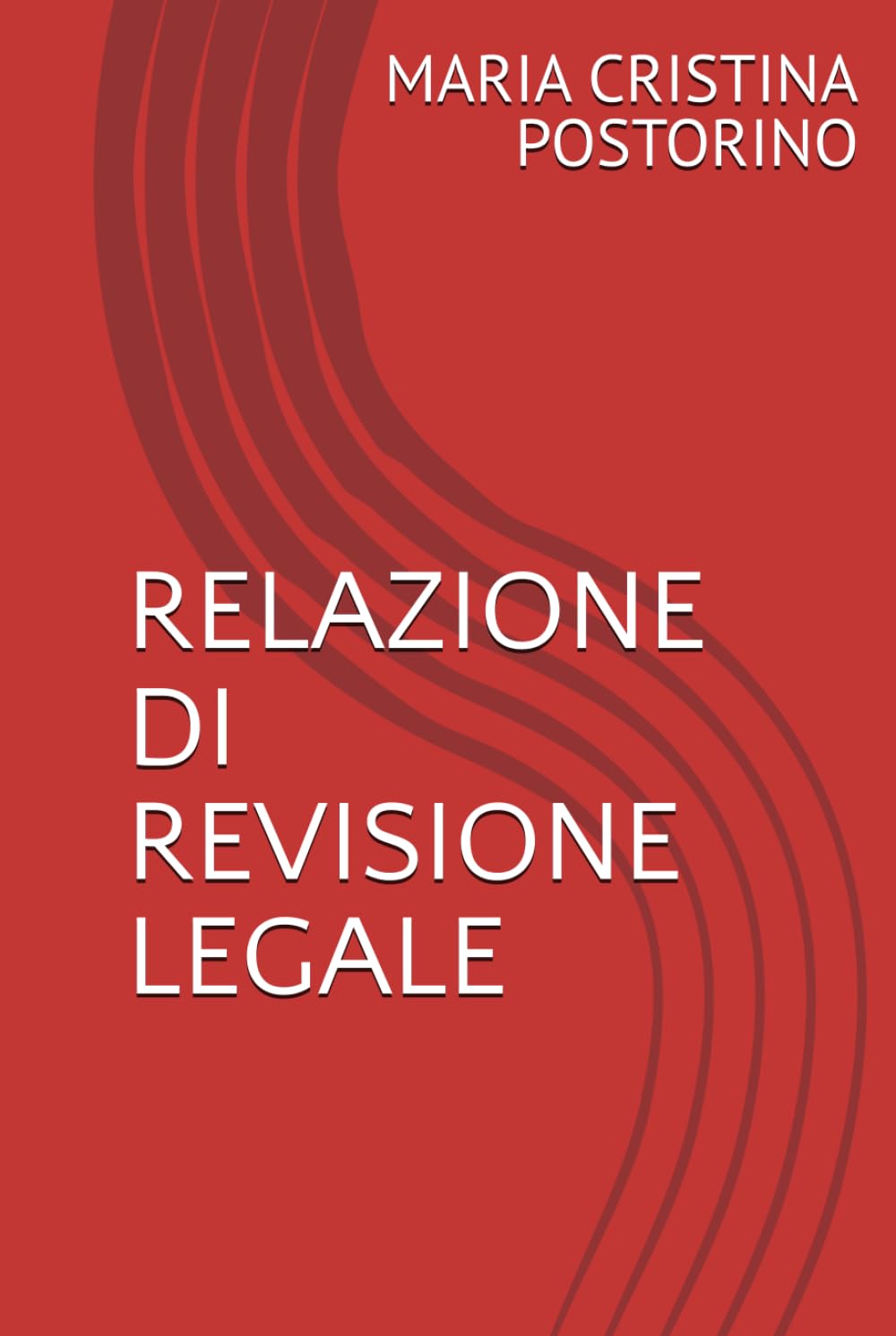 RELAZIONE DI REVISIONE LEGALE (Italian Edition) baixar o livro de graça