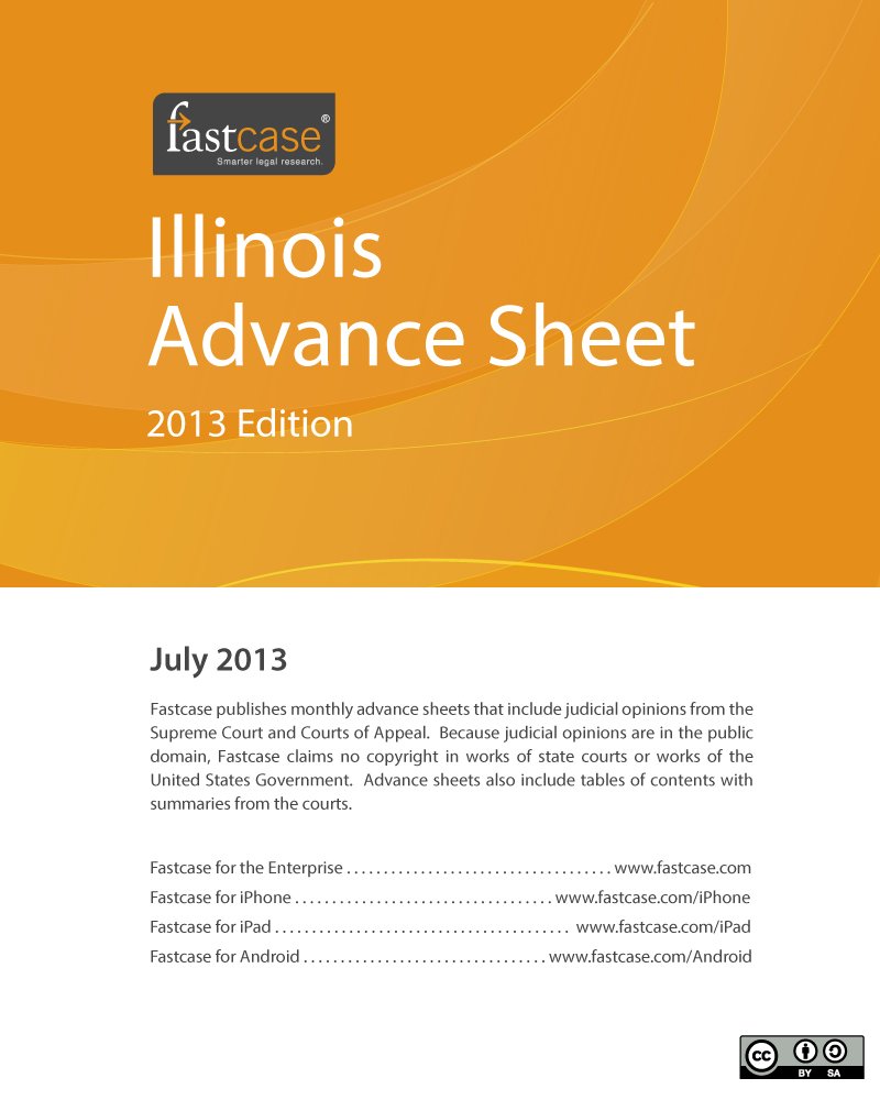 Illinois Advance Sheet July 2013 (English Edition) baixar livro de graça