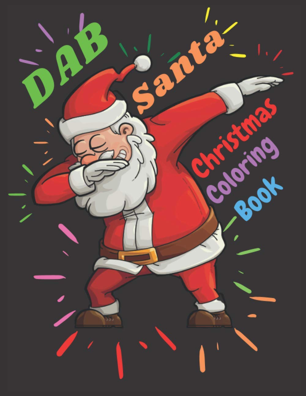 ler totalmente Christmas Coloring Book: DAB SANTA For Age 4-8,8-12,50 cool coloring images