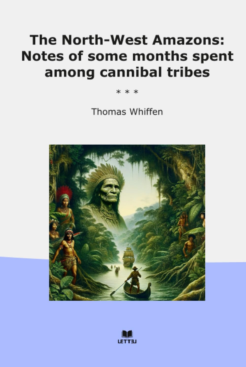 The North-West Amazons: Notes of some months spent among cannibal tribes (Classic Books) baixar livro de graça