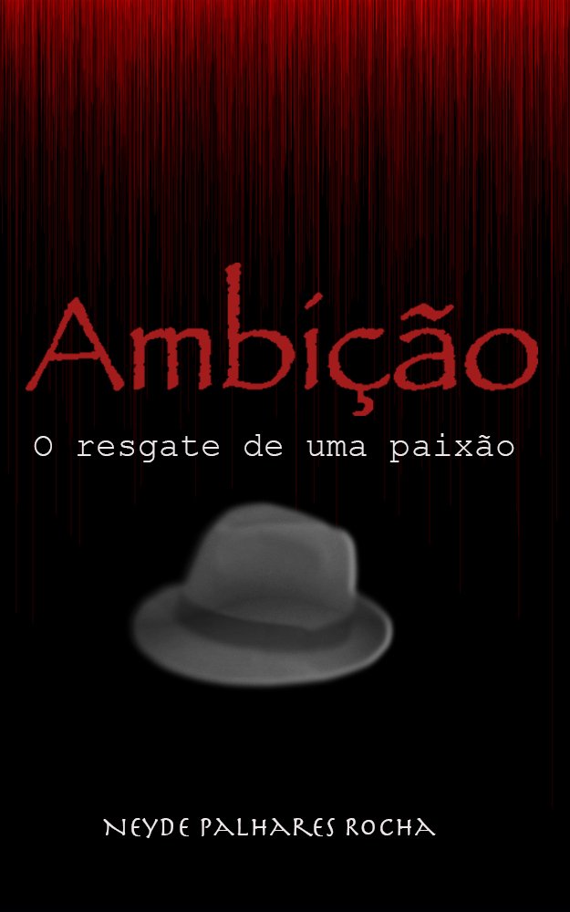 capítulo por capítulo baixar Ambição: O resgate de uma paixão