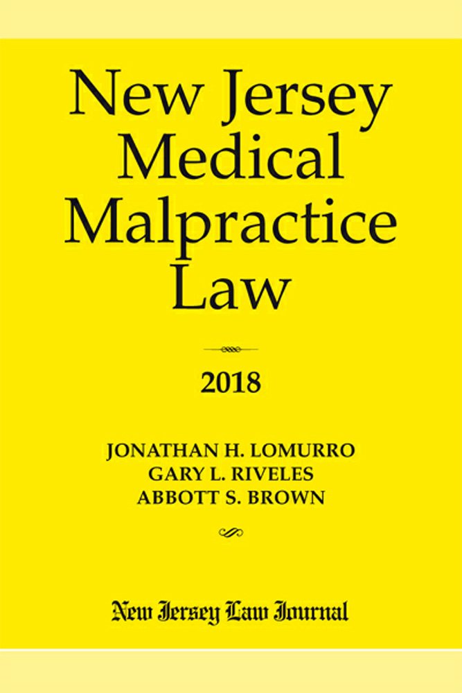 New Jersey Medical Malpractice Law 2018 baixar livro de graça