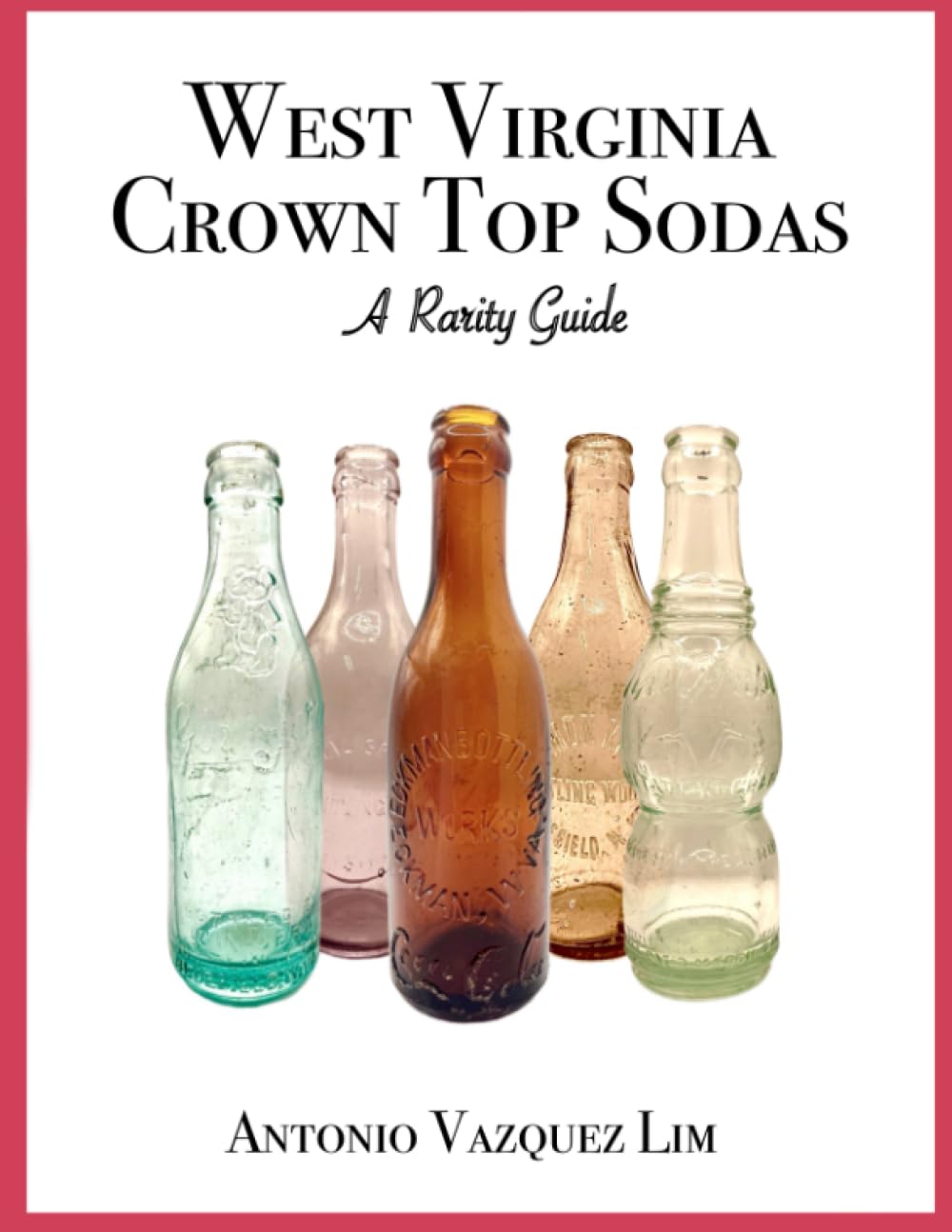 ler totalmente West Virginia Crown Top Sodas: A Rarity Guide
