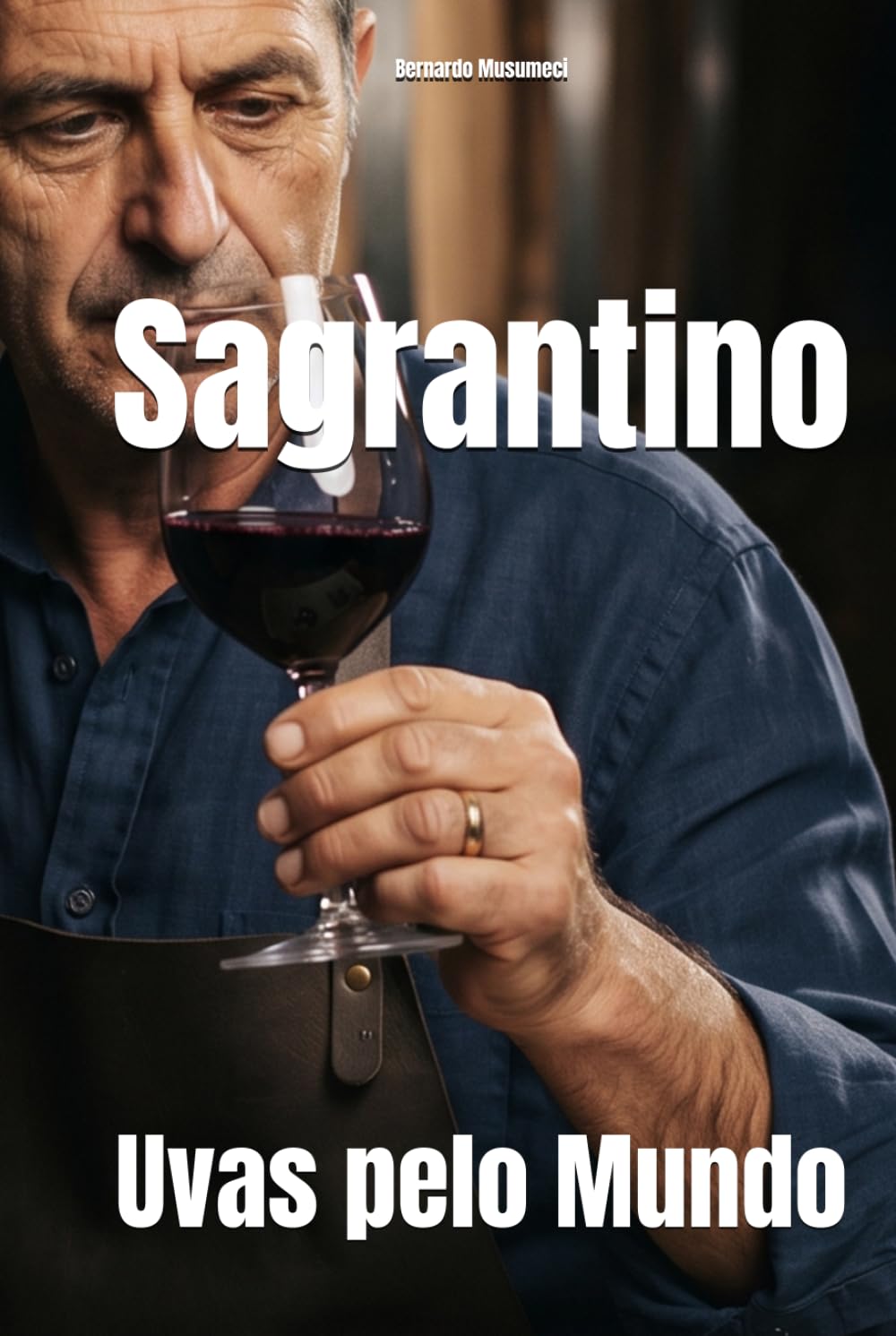 Sagrantino: Uvas pelo Mundo (Wines of the World: Italy) (Portuguese Edition) baixar livro de graça