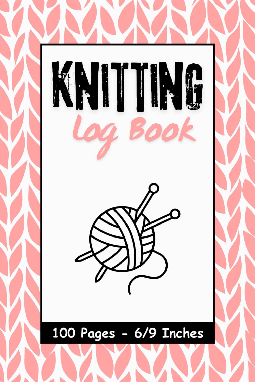 Knitting Log Book: Project Tracker for Yarn Crafts – Organize Patterns, Materials, and Progress in One Handy Journal baixar livro de graça
