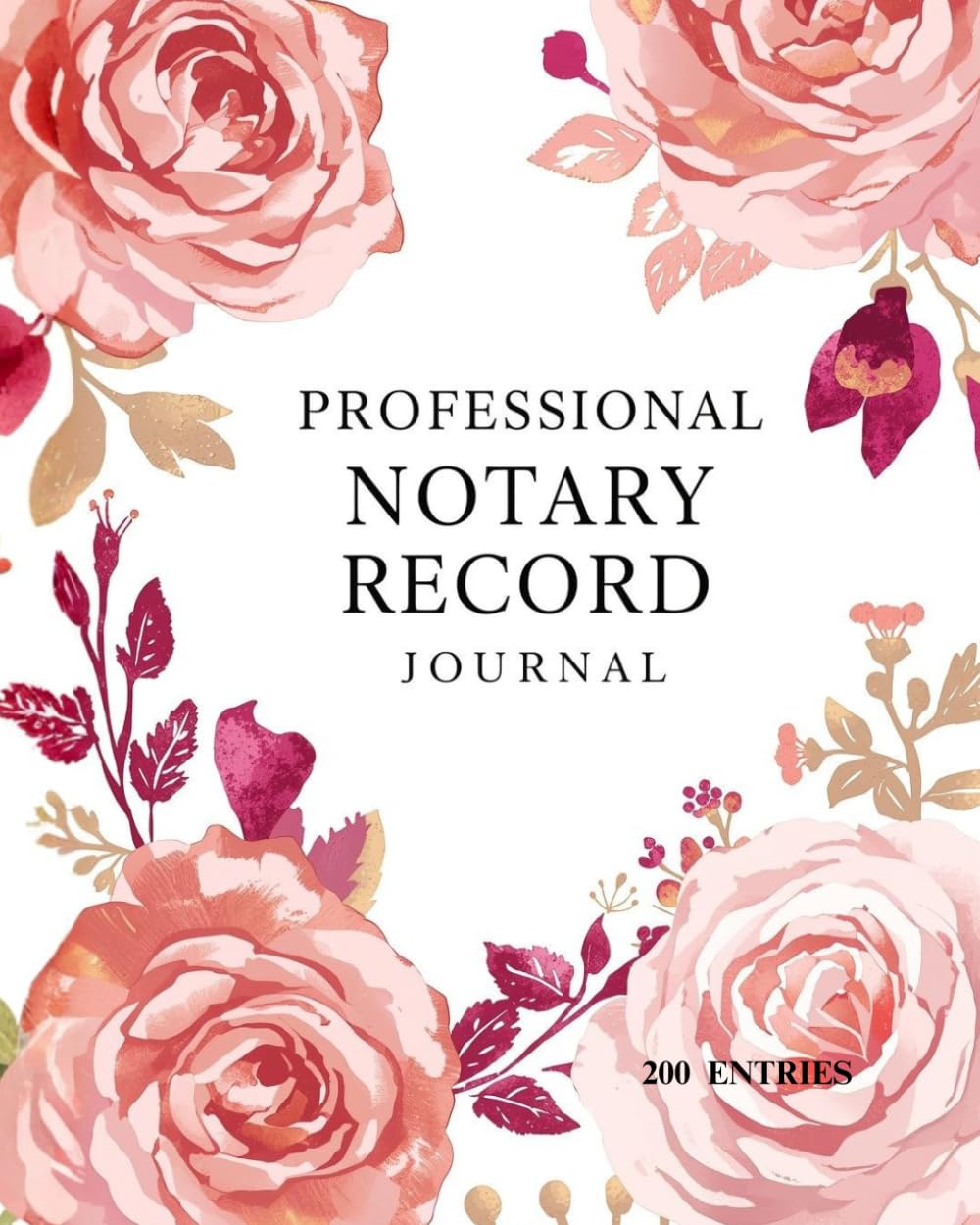 Floral Notary Record Journal: 200 Professional Entries for Mobile Notaries, Loan Signing Agents & Apostille Professionals baixar livro de graça