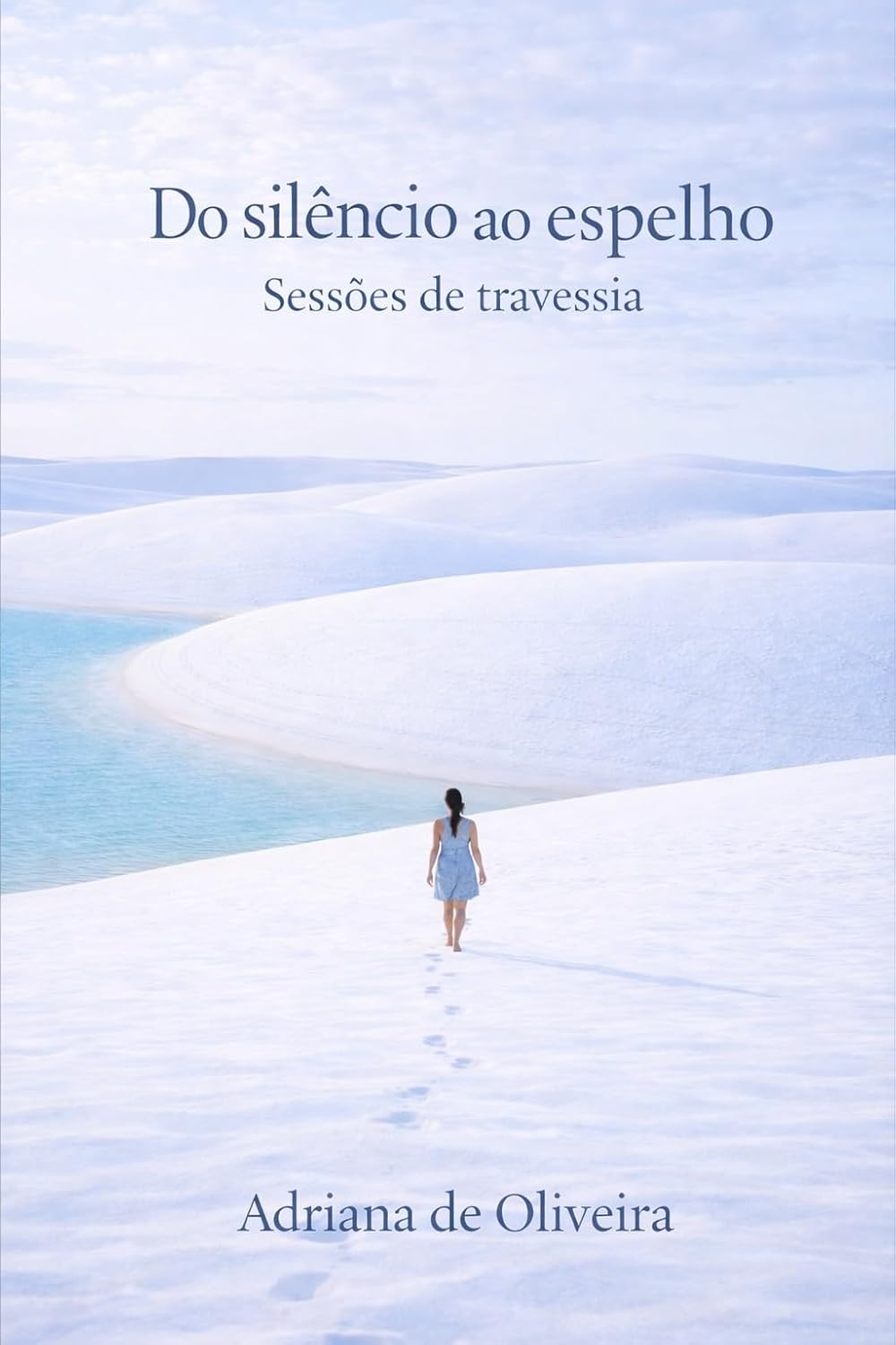 capítulo por capítulo baixar Do Silêncio ao Espelho: Sessões de Travessia
