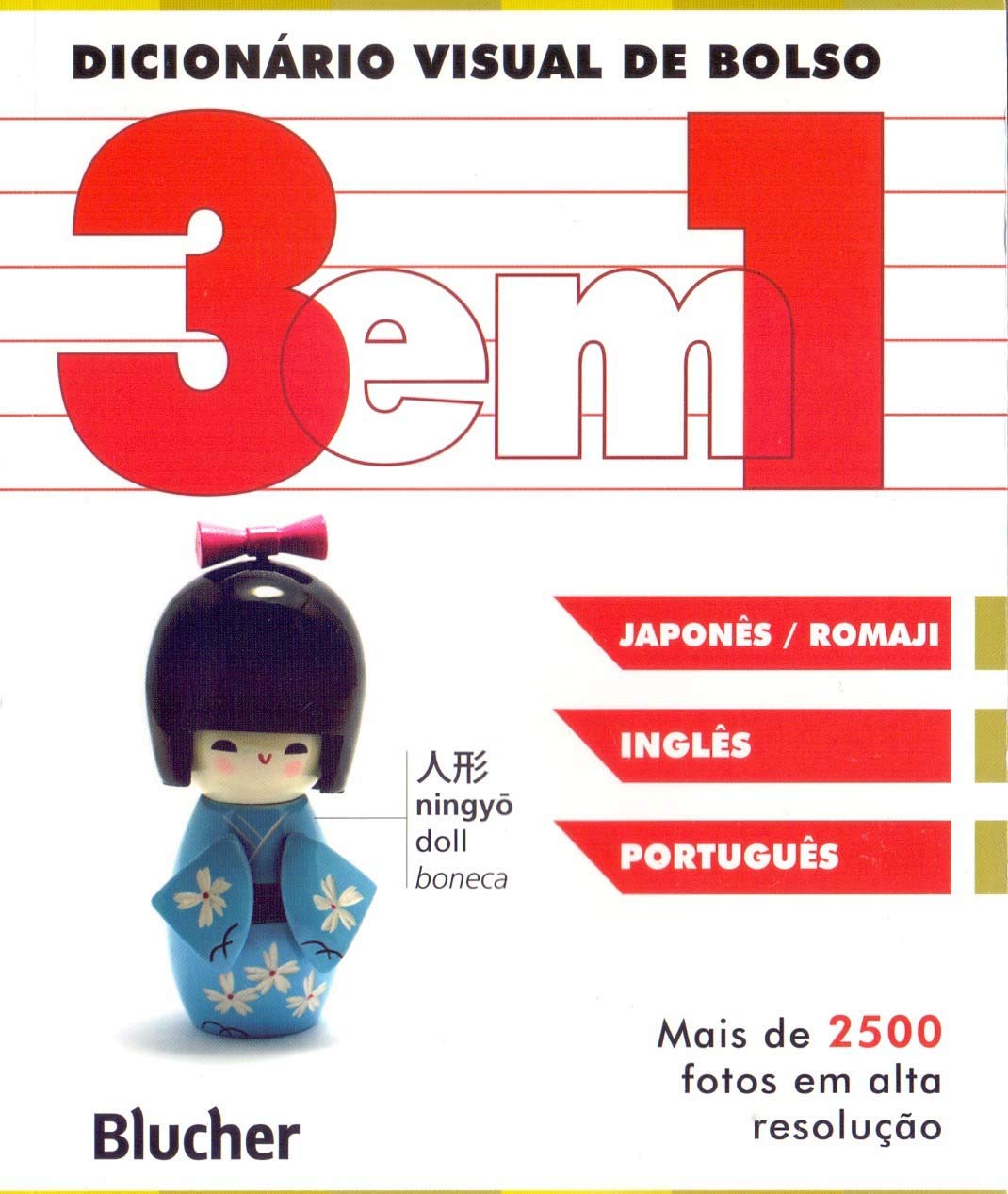 Dicionário Visual de Bolso - 3 em 1: Japonês-romaji/inglês/português