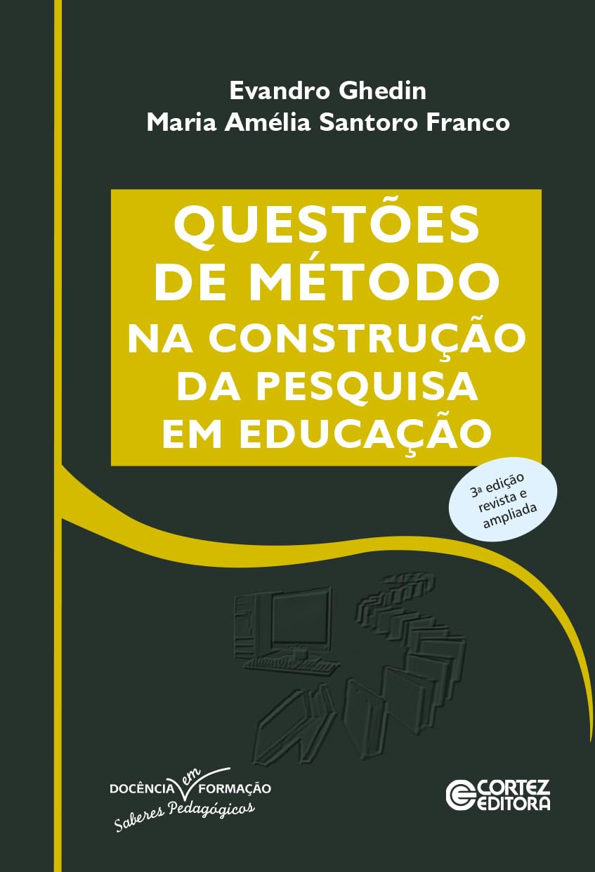 Questões de método na construção da pesquisa em educação: 3 baixar livro de graça