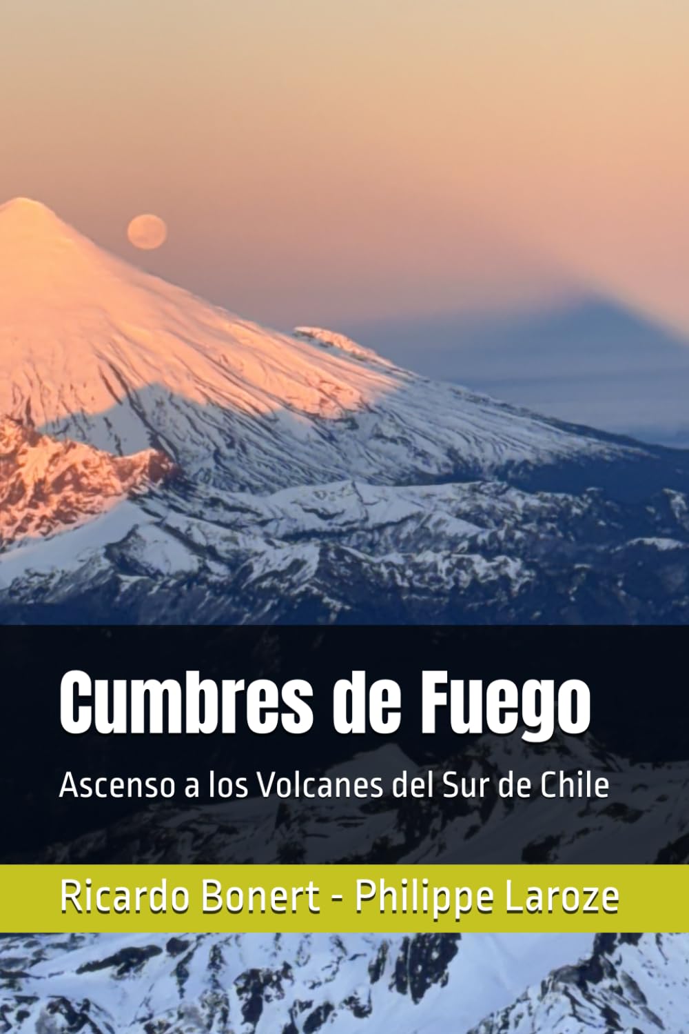 ler totalmente Cumbres de Fuego: Ascenso a los Volcanes del Sur de Chile