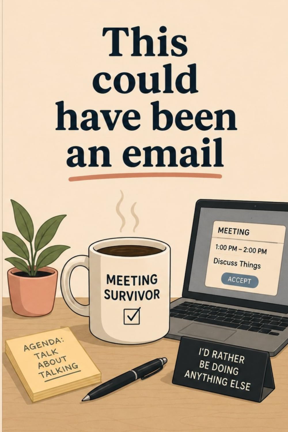 This Could Have Been An Email: A Notebook For Meeting Survivors, Corporate Warriors & Professional Eye-Rollers Alternatywy: baixar o livro de graça