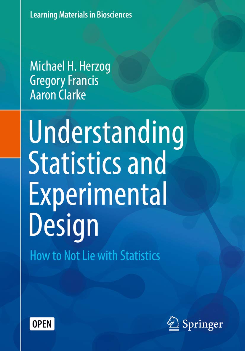 capítulo por capítulo baixar Understanding Statistics and Experimental Design: How to Not Lie with Statistics (Learning Materials in Biosciences) (English Edition)