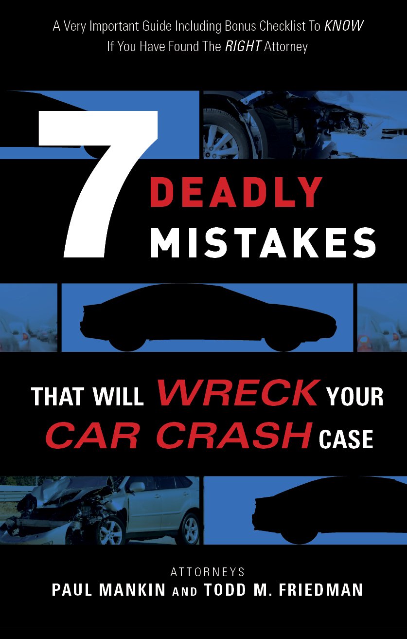 7 Deadly Mistakes That Will Wreck Your Car Crash Case (English Edition) baixar livro de graça