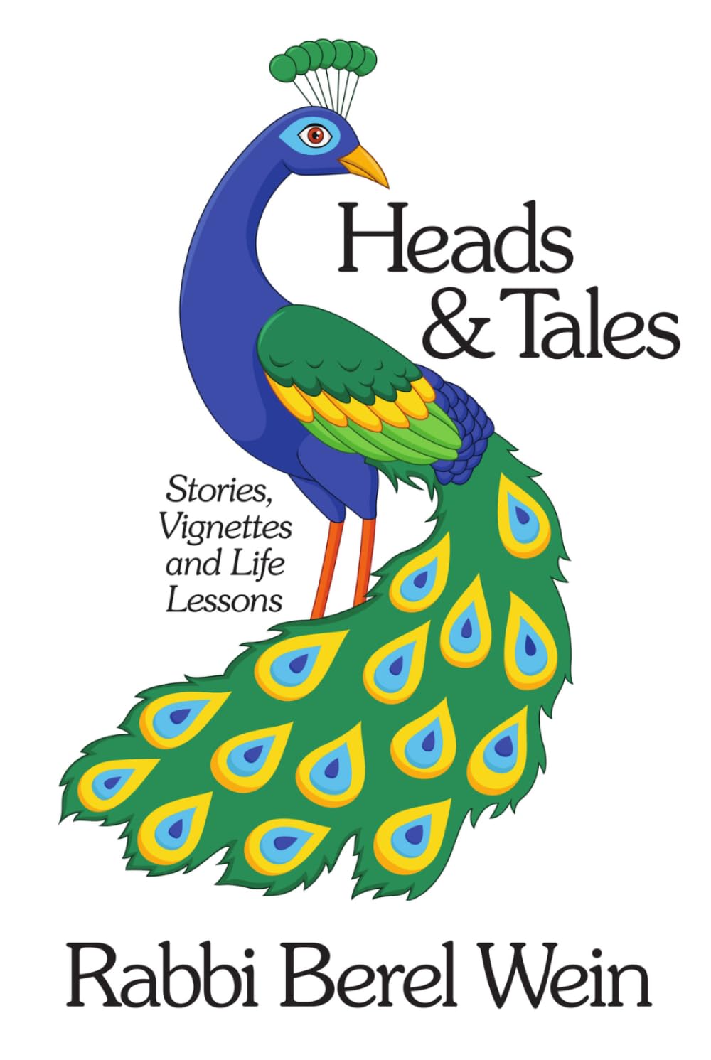 Heads & Tales: Stories, Vignettes and Life Lessons baixar livro de graça