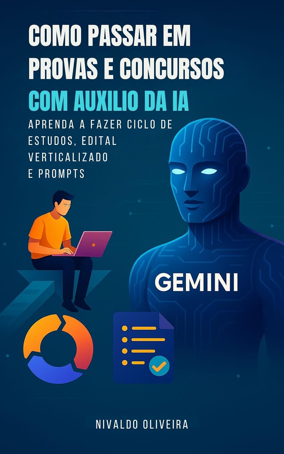 ler totalmente COMO PASSAR EM PROVAS E CONCURSOS COM AUXÍLIO DA IA: APRENDA A FAZER CICLO DE ESTUDOS, EDITAL VERTICALIZADO E PROMPTS (ESTUDE COM IA - CONCURSOS)