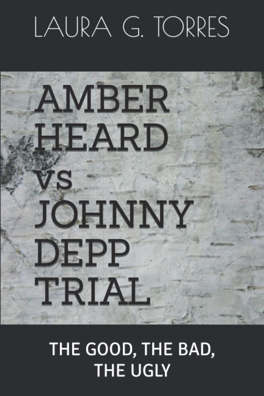 AMBER HEARD vs JOHNNY DEPP TRIAL: THE GOOD, THE BAD, THE UGLY baixar o livro de graça