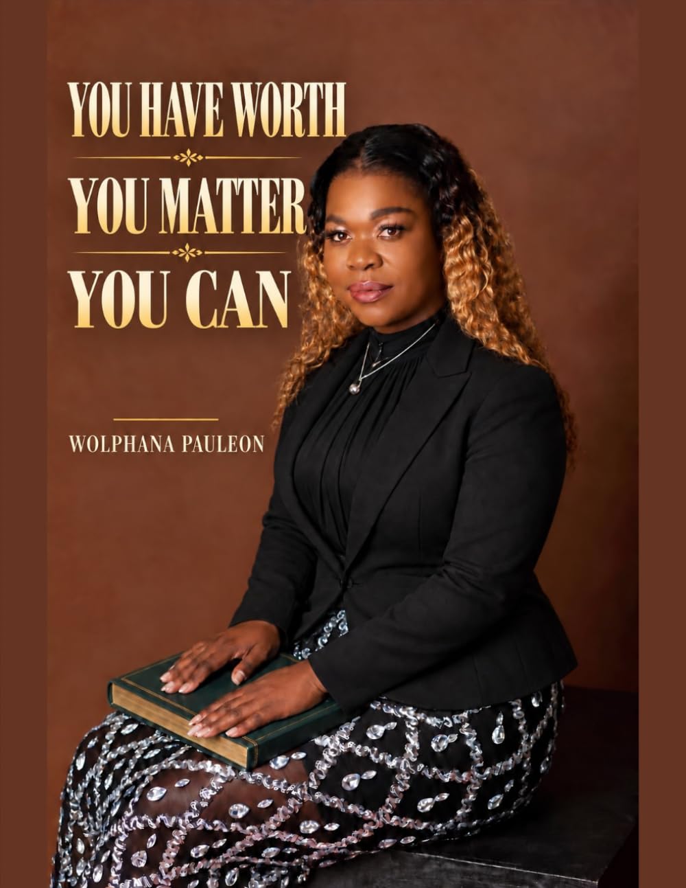 ler totalmente You Have Worth, You Matter, You Can