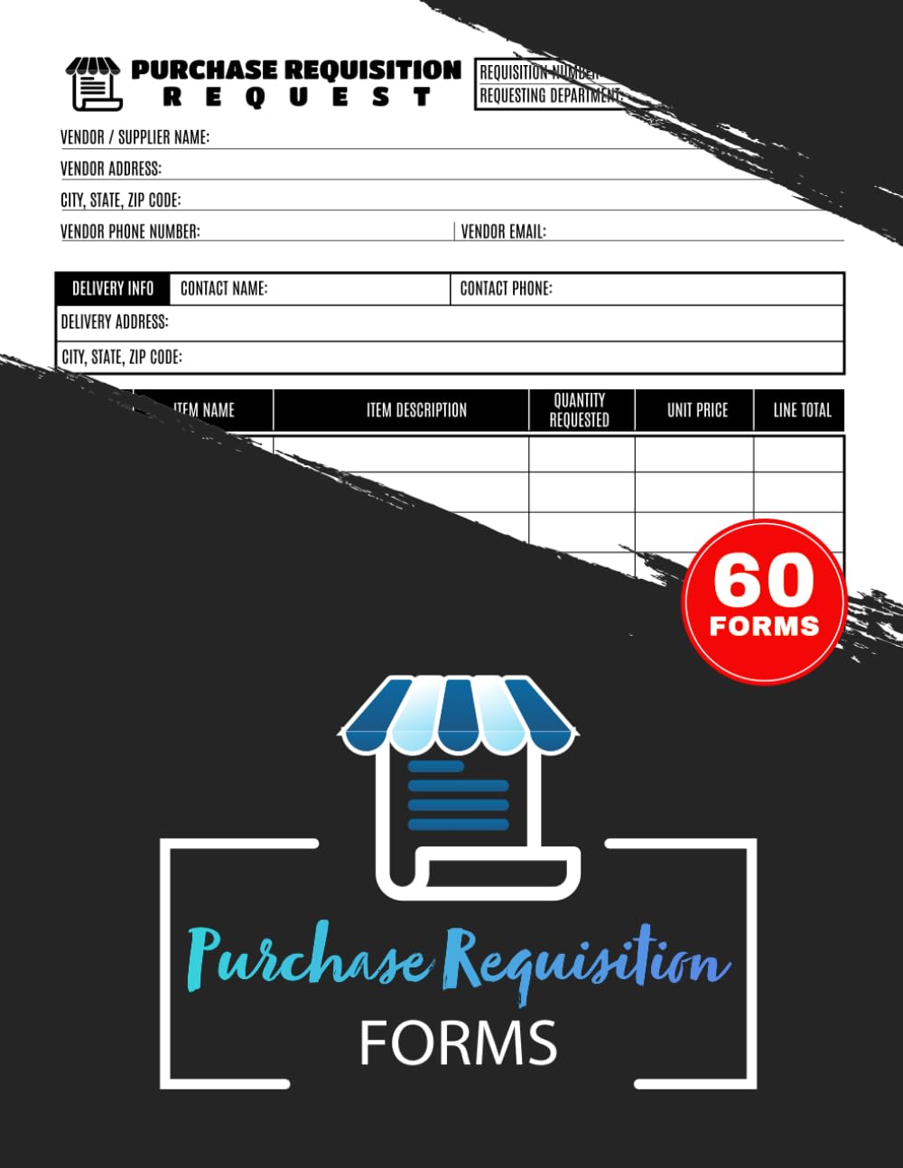 ler totalmente Purchase Requisition Forms: Employee Purchase Request Logbook for Business Operations & Administration | 60 Forms, 120 Single-Sided Pages
