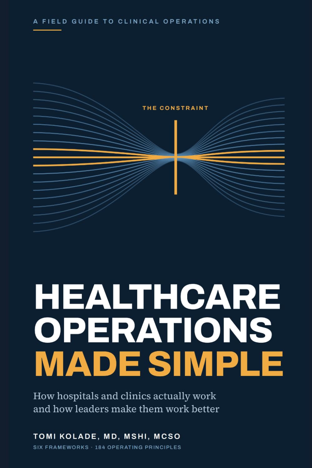 capítulo por capítulo baixar Healthcare Operations Made Simple: How Hospitals and Clinics Actually Work and How Leaders Make Them Work Better