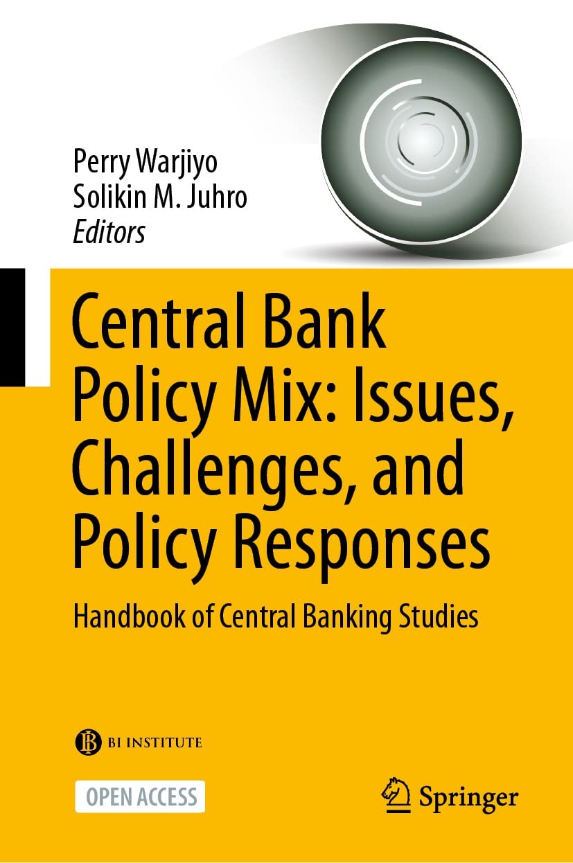 Central Bank Policy Mix: Issues, Challenges, and Policy Responses: Handbook of Central Banking Studies (English Edition) baixar livro de graça