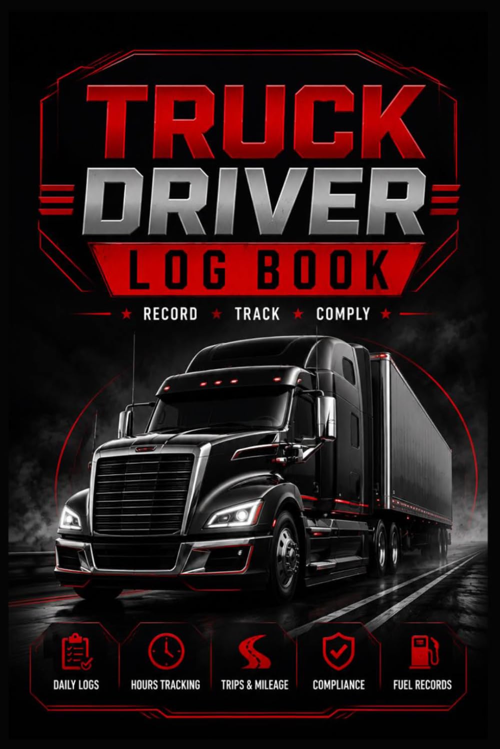 TRUCK DRIVER LOG BOOK: Essential Logbook for Professional Drivers baixar o livro de graça