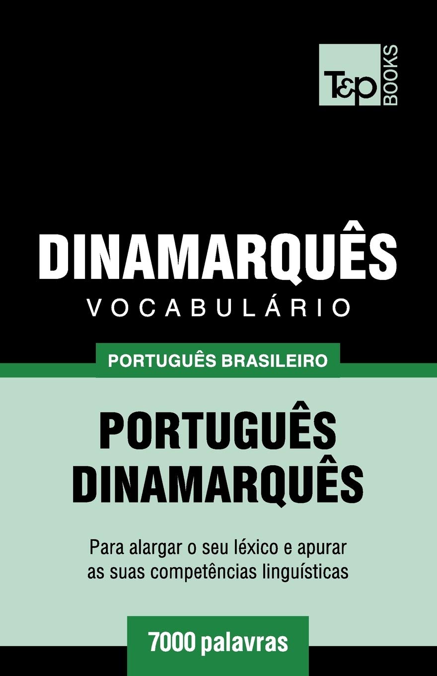 Vocabulário Português Brasileiro-Dinamarquês - 7000 palavras: 63