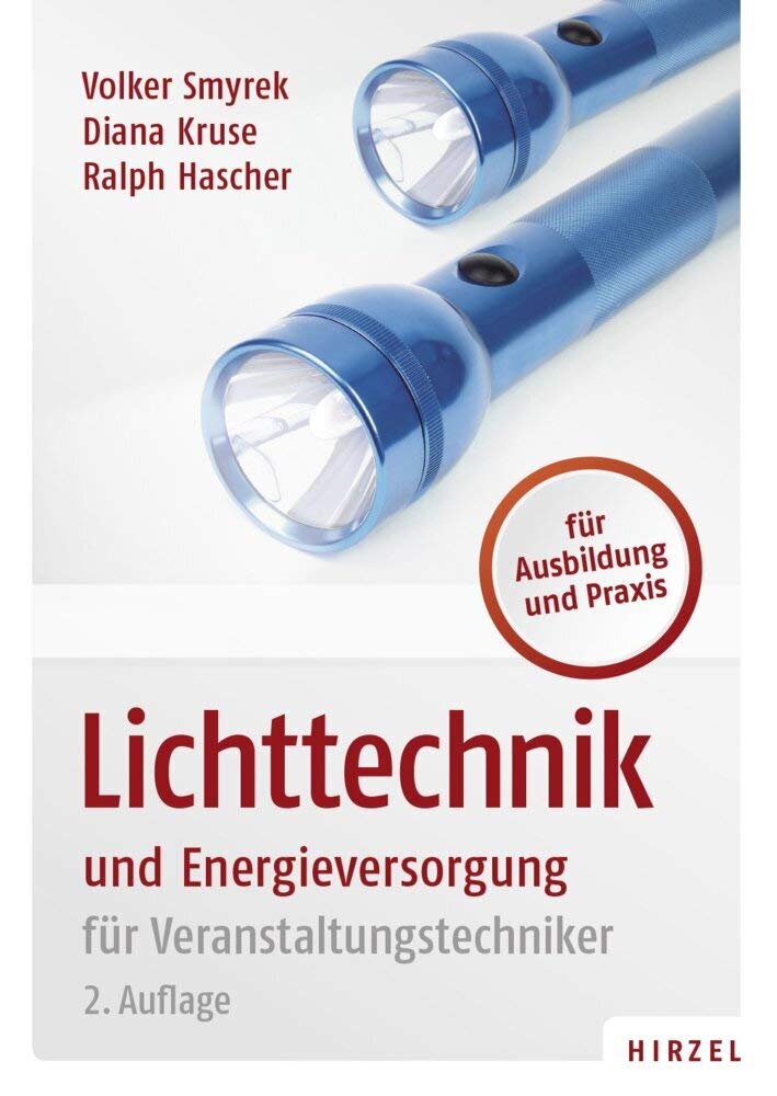 Lichttechnik Und Energieversorgung: Fur Veranstaltungstechniker baixar livro de graça
