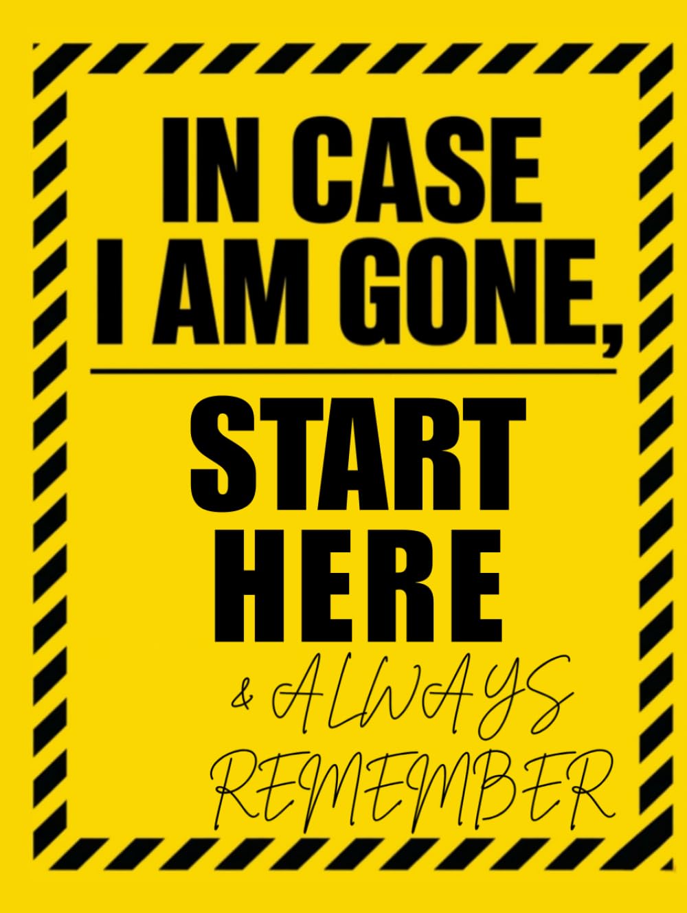 In Case I Am Gone, Start Here & Always Remember baixar livro de graça