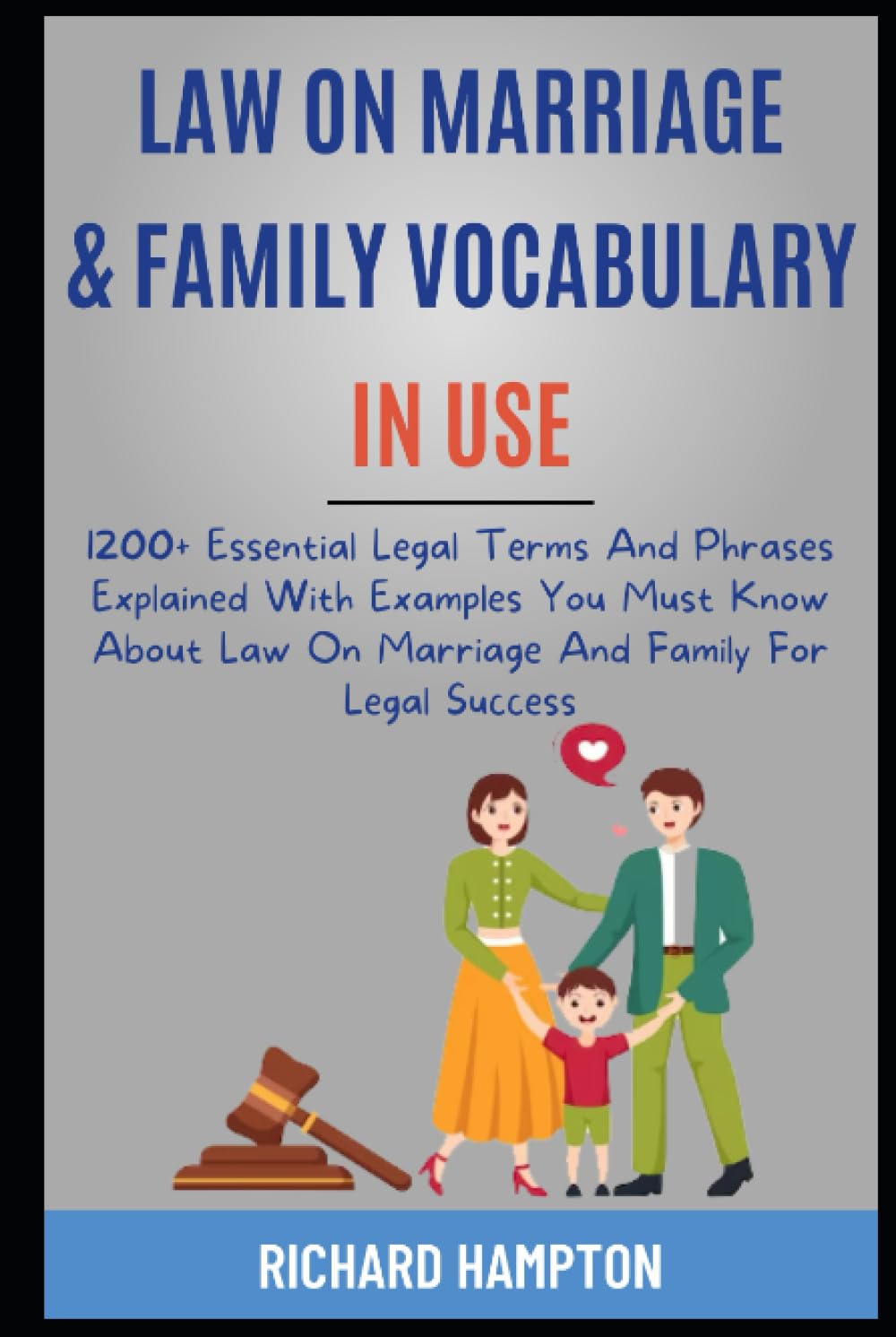 capítulo por capítulo baixar Law On Marriage And Family Vocabulary In Use: 1200+ Essential Legal Terms And Phrases Explained With Examples You Must Know About Law On Marriage And Family For Legal Success. (Legal Success Secrets)