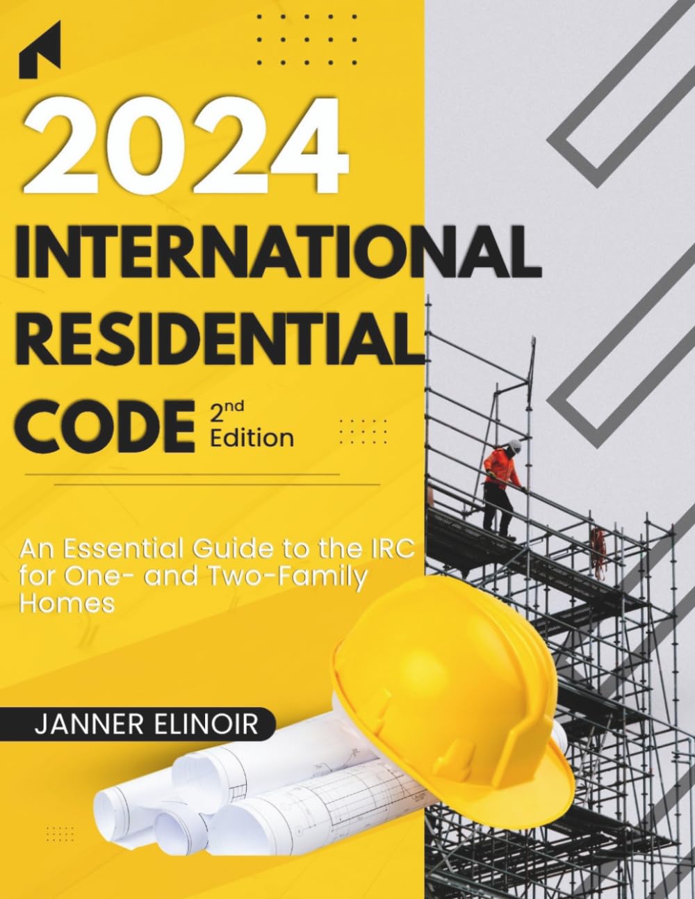 capítulo por capítulo baixar 2024 International Residential Code (2nd Edition): An Essential Guide to the IRC for One- and Two-Family Homes