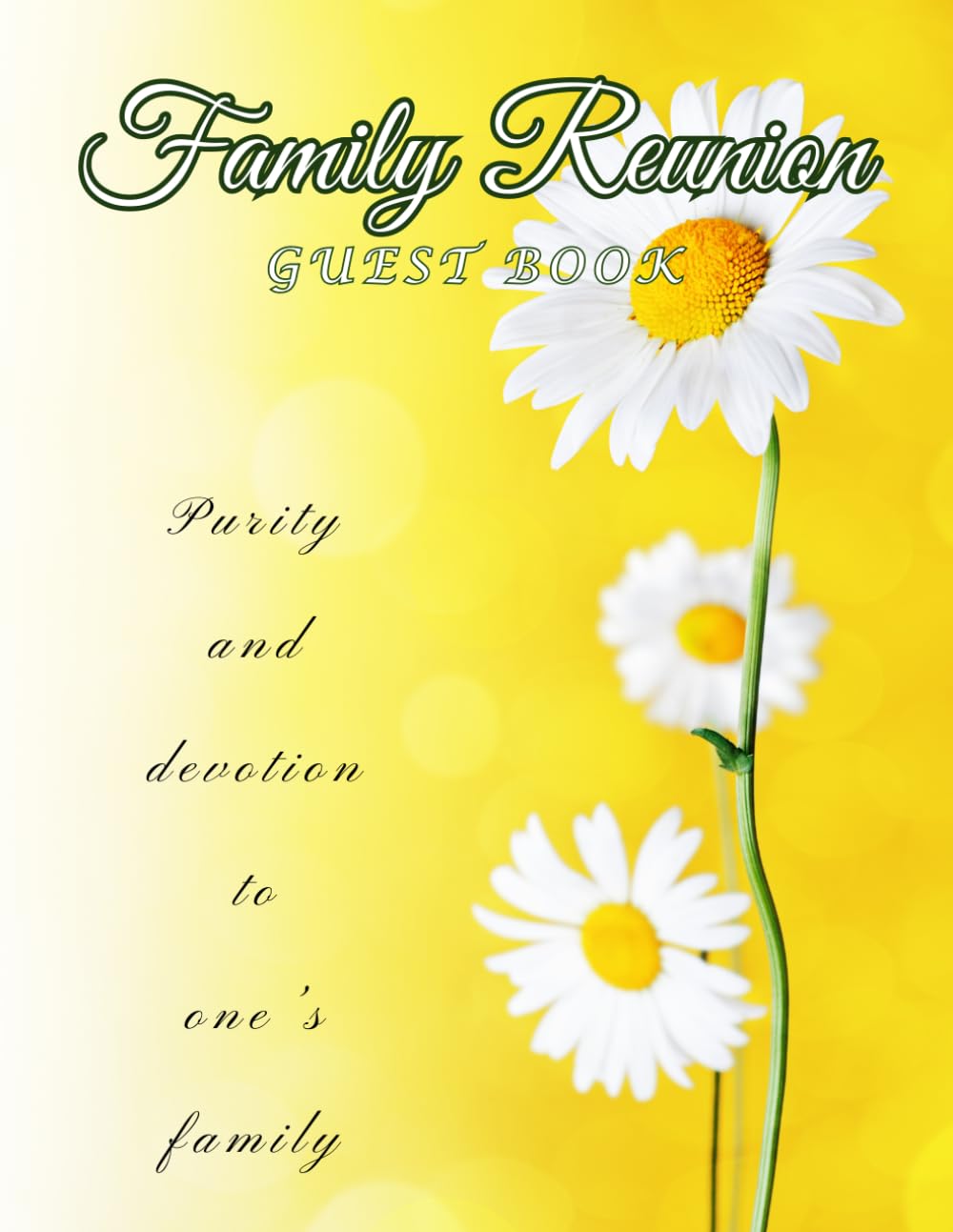 Family Reunion Guest Book: Large Sign In Family Get-Together Keepsake Book for Family Anniversary Gatherings, Memory Guest Book, Space for Name,... Info and Favorite Memory | Daisy Flower Cover baixar livro de graça