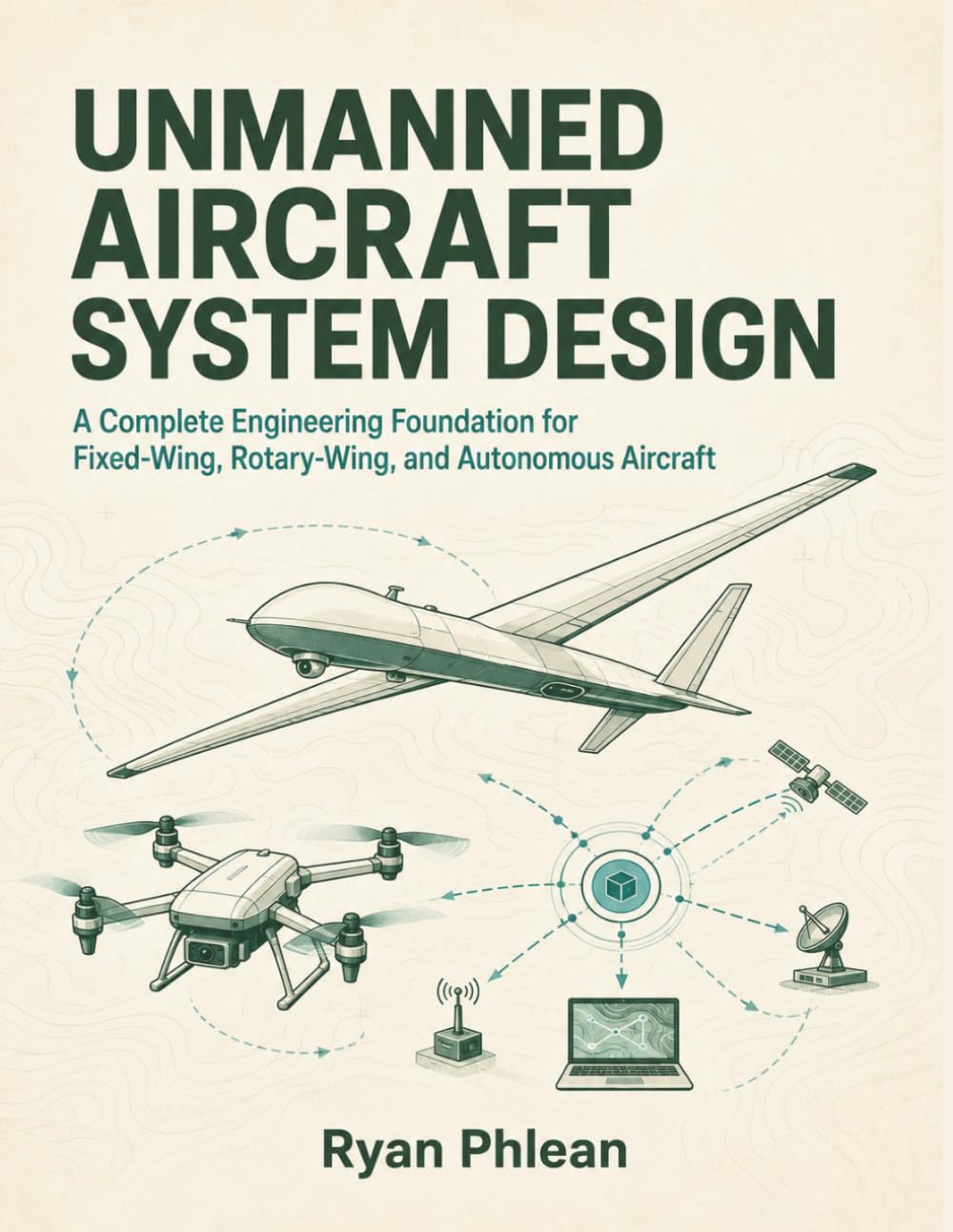 ler totalmente Unmanned Aircraft System Design