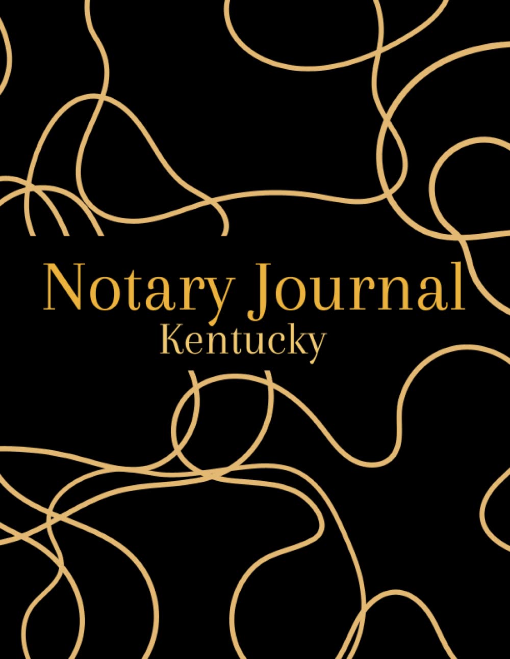 Notary Journal Kentucky: Official Notary Log Book, Record Notarial Acts - 200 Records by a Public Notary for Signing Agents, Black and Gold Finish Public Record Book baixar livro de graça