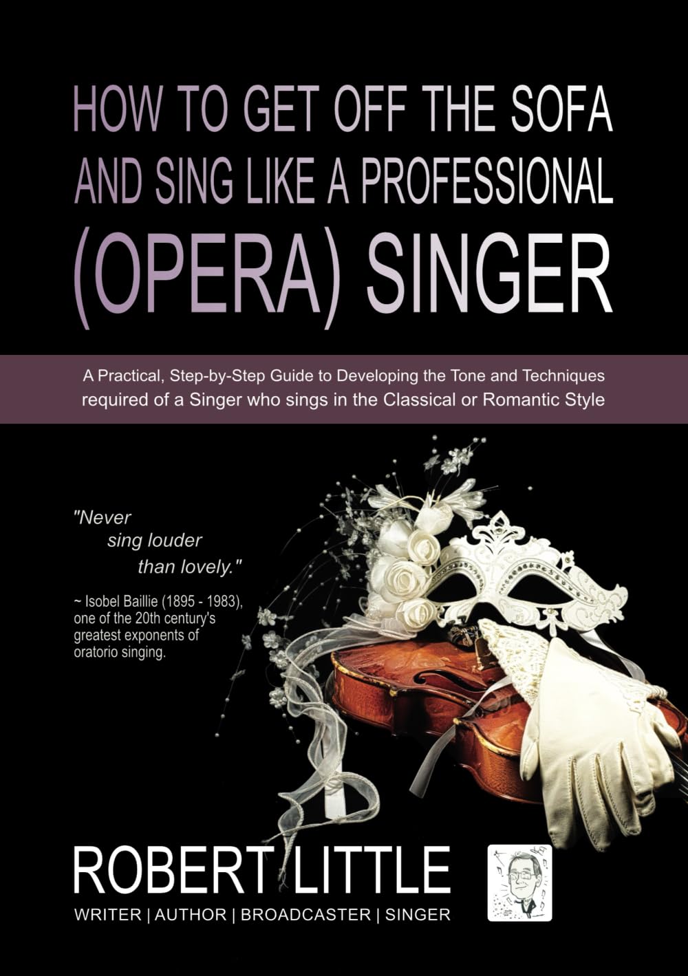 ler totalmente How to get off the Sofa and Sing like a Professional (Opera) Singer