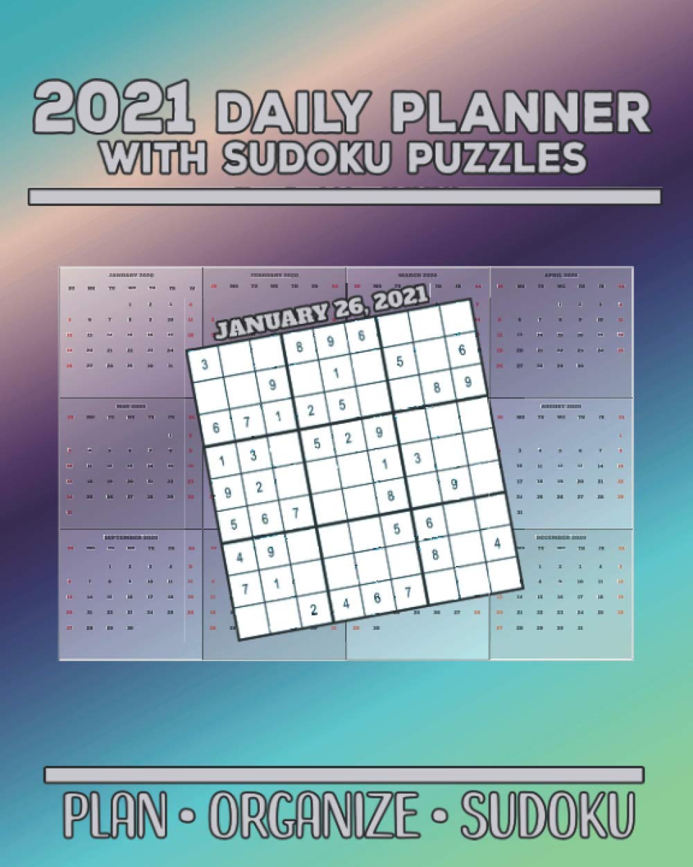 2021 Daily Planner with Sudoku Puzzles: Plan Organize Sudoku Planning by Day Calendar Jan-Dec 2021 baixar livro de graça