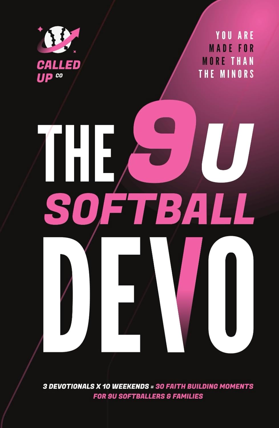 capítulo por capítulo baixar The 9U Softball Devo: A 9U Travel Softball Devotional for Players, Coaches, and Parents