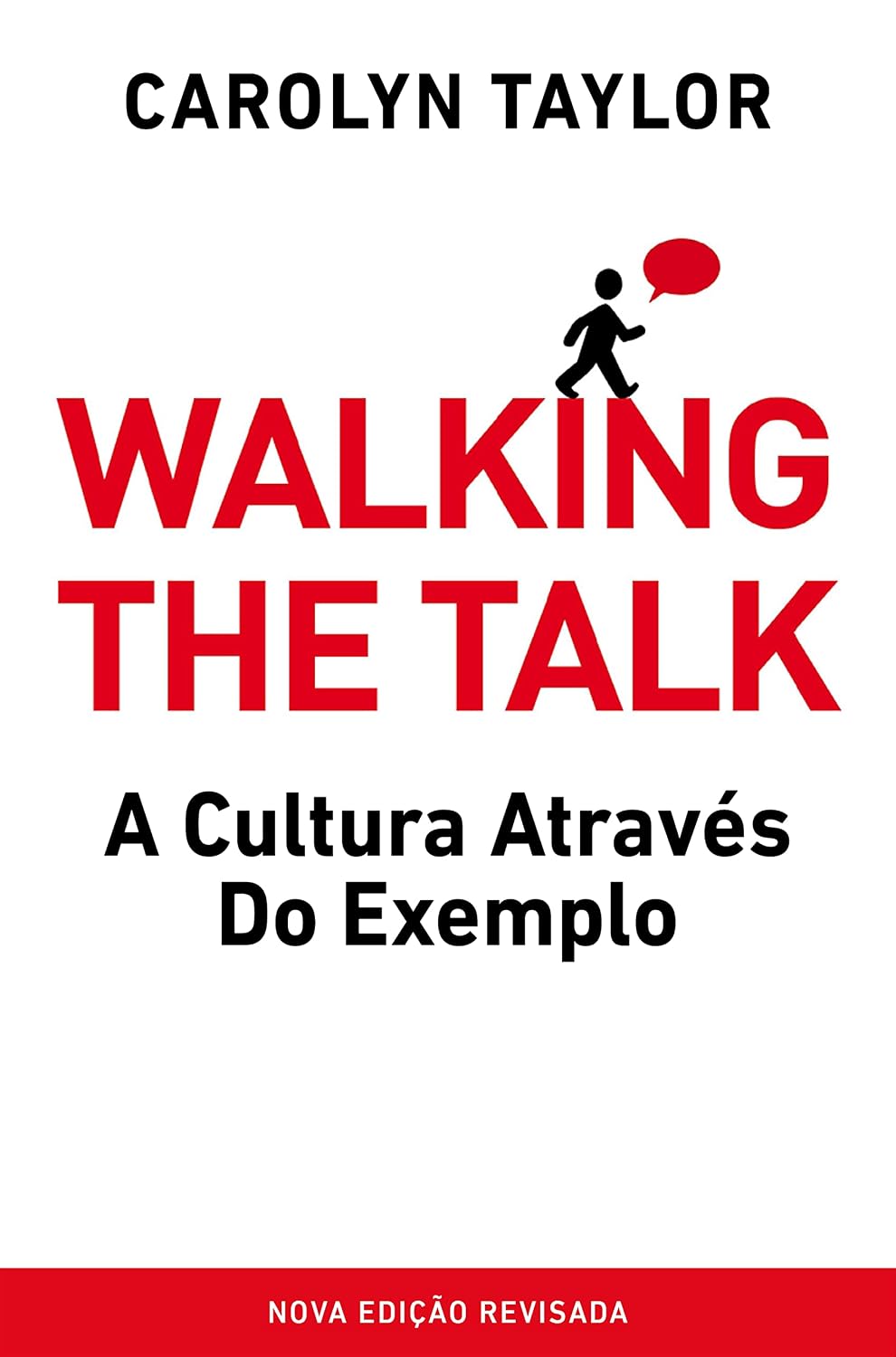 Walking the Talk: A Cultura através do exemplo baixar livro de graça