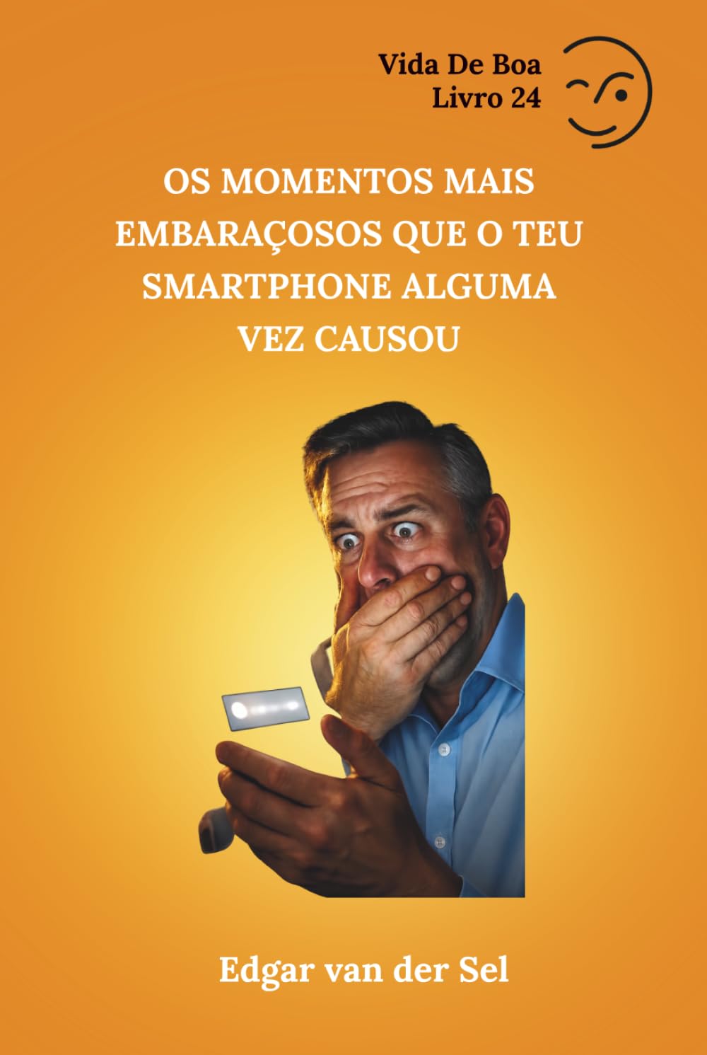 Os Momentos Mais Embaraçosos que o Teu Smartphone Alguma Vez Causou (Portuguese Edition) baixar livro de graça