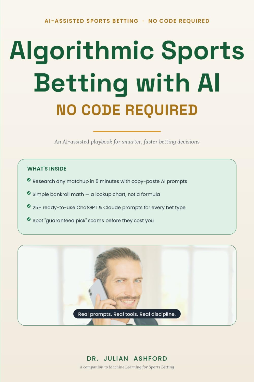 Algorithmic Sports Betting with AI, No Code Required: An AI-Assisted Playbook for Smarter, Faster Betting Decisions — No Python, No Spreadsheets, No Stats Degree baixar o livro de graça
