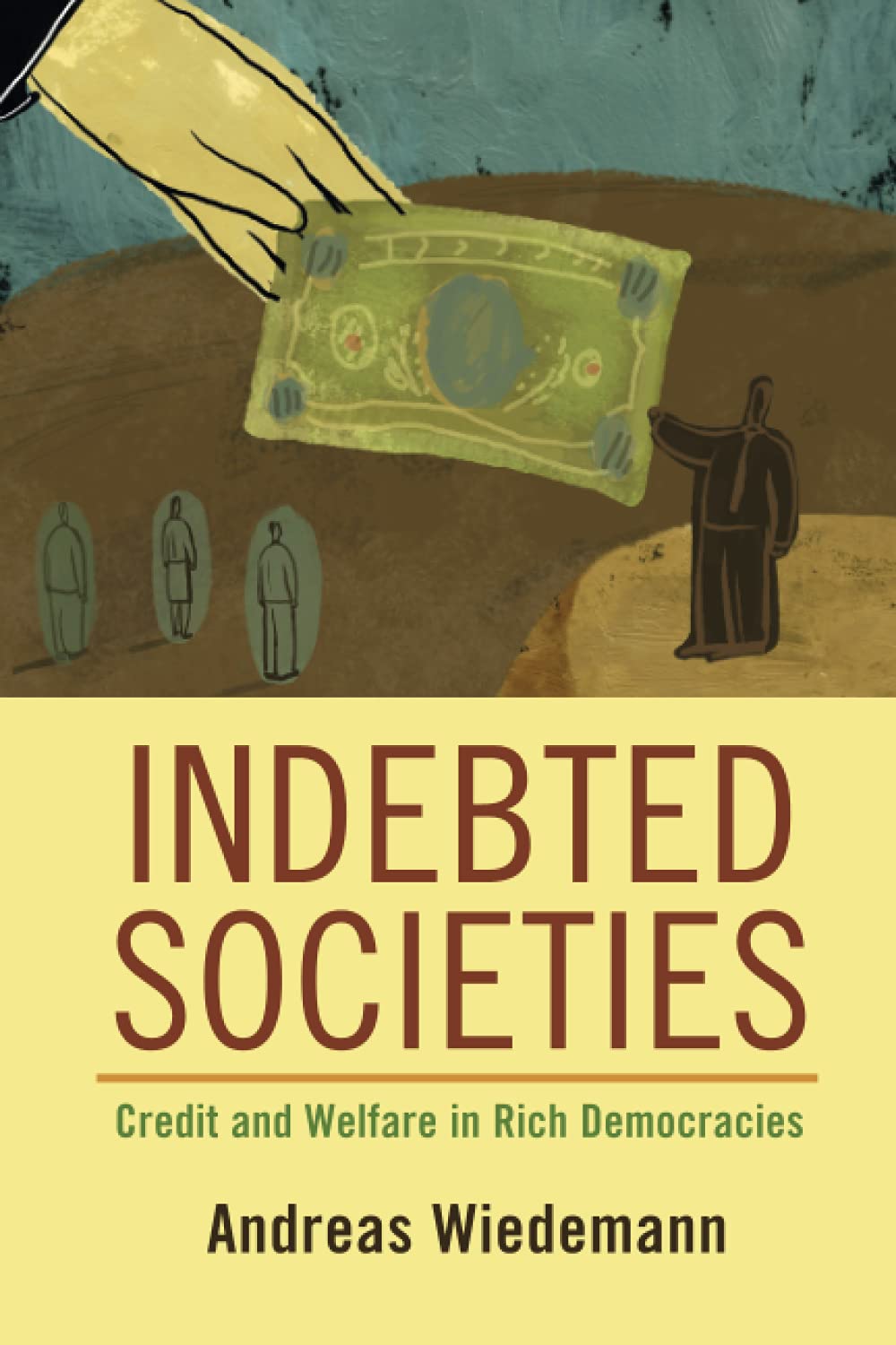 Indebted Societies: Credit and Welfare in Rich Democracies baixar livro de graça
