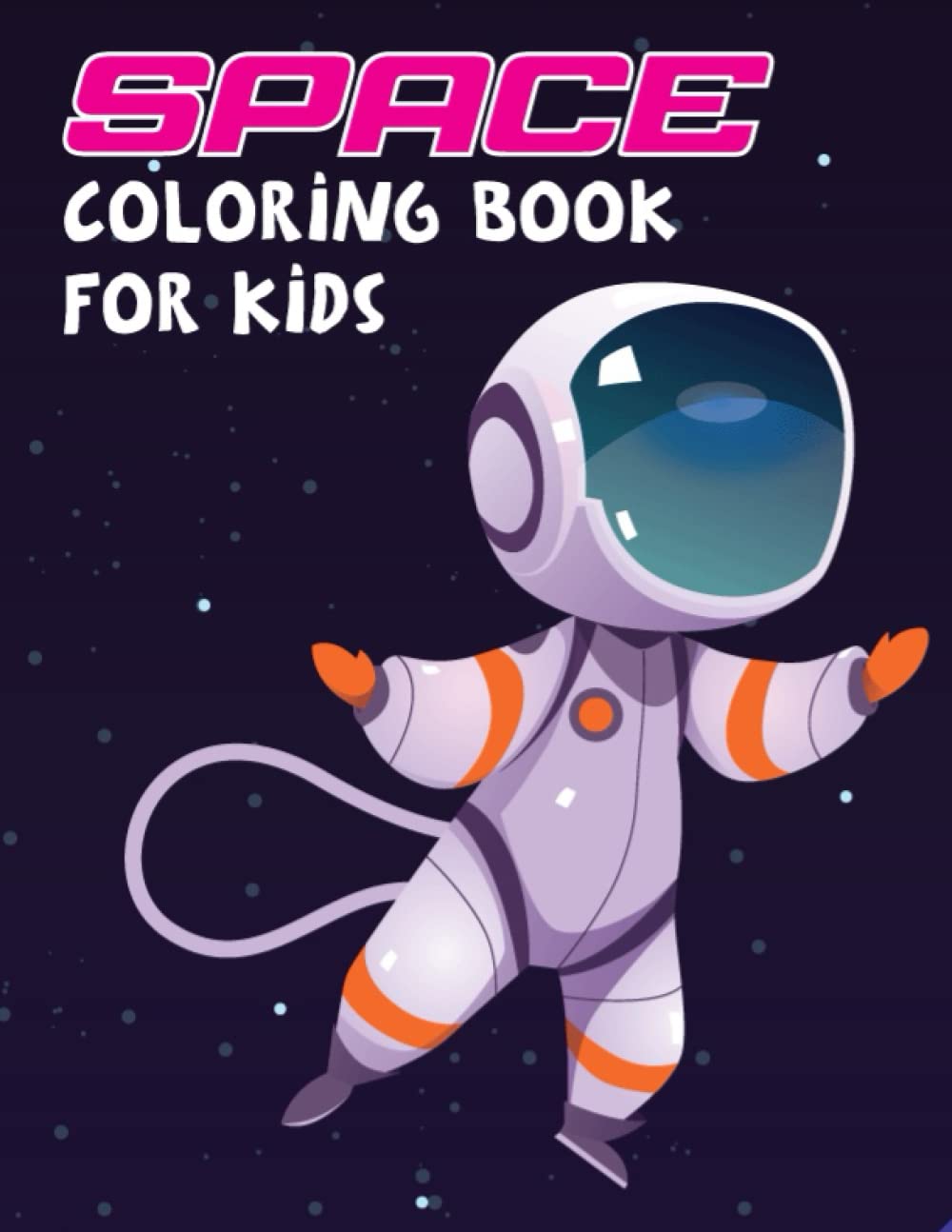 Space Coloring Book for Kids: Awesome Children’s Coloring Book Ages 2-4, 4-8, 8-12 And All Ages Boys And Girls Exploring Space by Coloring with... Space Facts Coloring Design And Illustration. baixar o livro de graça