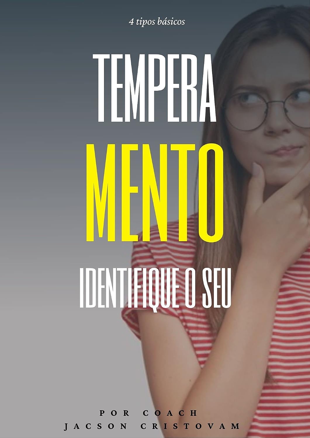 capítulo por capítulo baixar DESCUBRA O SEU TEMPERAMENTO: ANALISE DE PERFIL COMPORTAMENTAL
