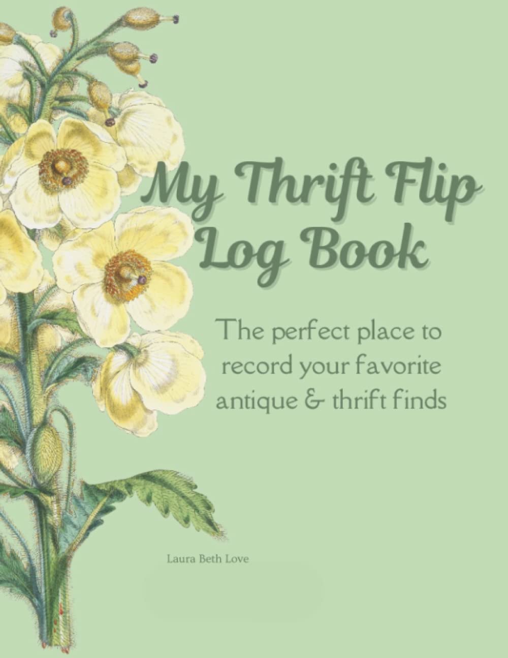 My Thrift Flip Log Book: The Perfect Place To Record Your Favorite Antique & Thrift Finds / Record Of Thrifting & Collectables baixar livro de graça