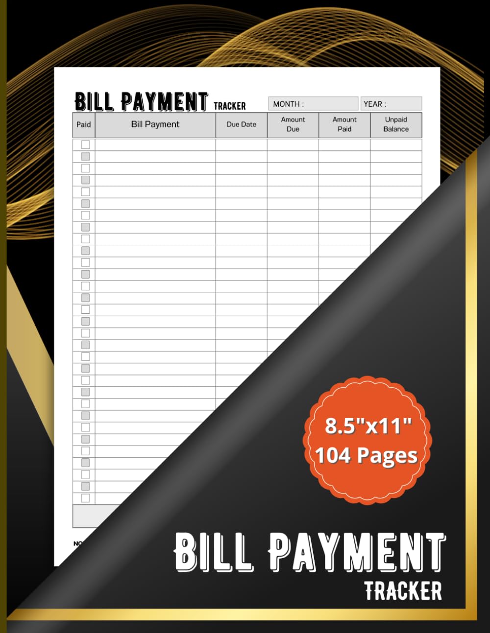ler totalmente Bill Payment Tracker: A book for recording bills so you don't miss it when it's time to pay your bills. 104 Pages / 8.5"x11"