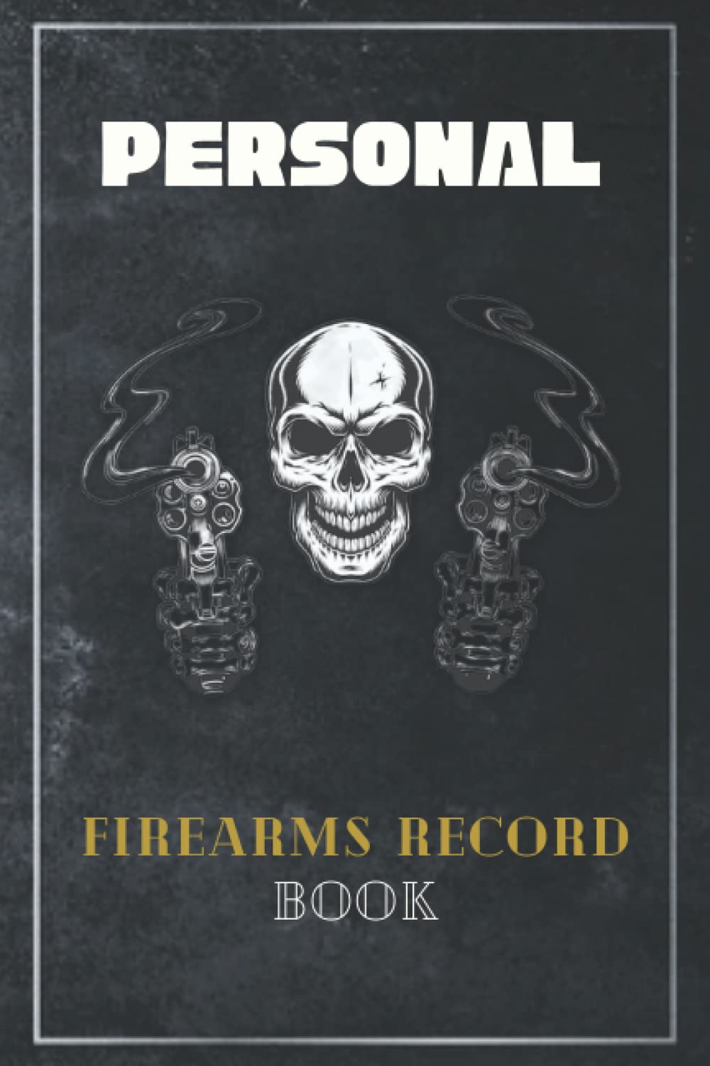 Personal Firearms Record Log Book: Acquisition and Disposition Inventory / Cost & Notes.... baixar livro de graça