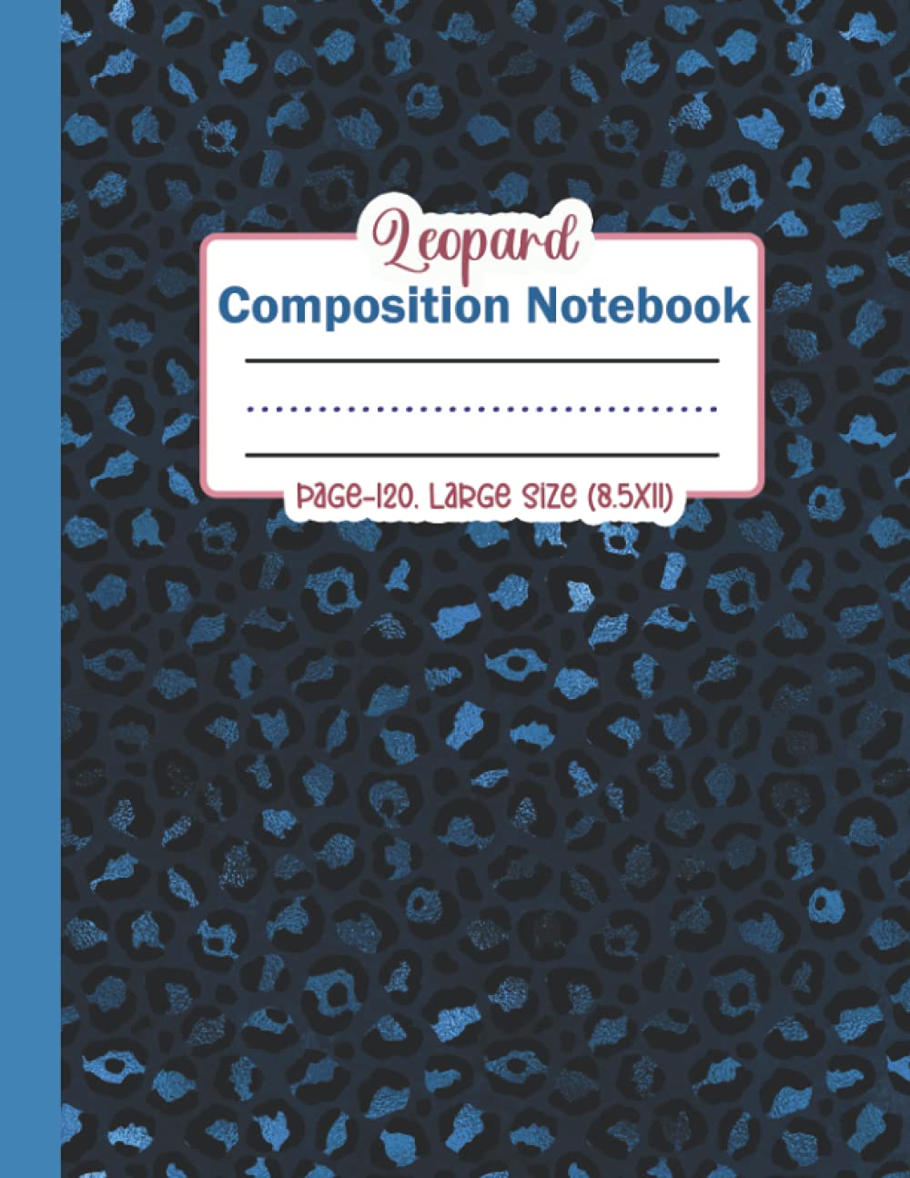 capítulo por capítulo baixar Leopard Composition Notebook: College Ruled Print Composition Notebook for Teens, Kids, Students, Girls, Boys and Adults | College Ruled 120 Pages -... x 11) (Blue & Gold Leopard Pattern Cover)